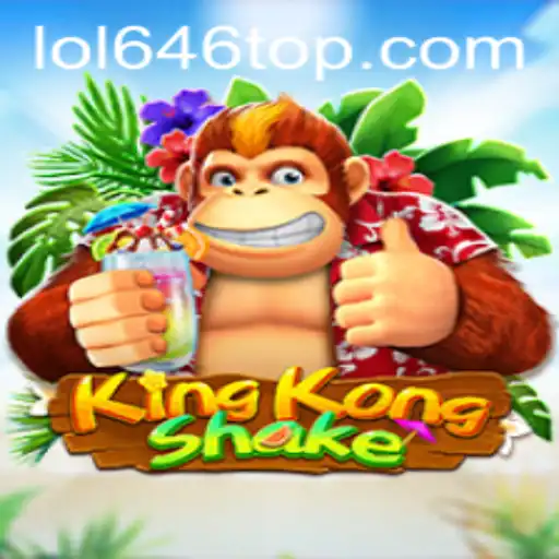 Discover the Thrilling World of KingKongShake with LOL646.COM